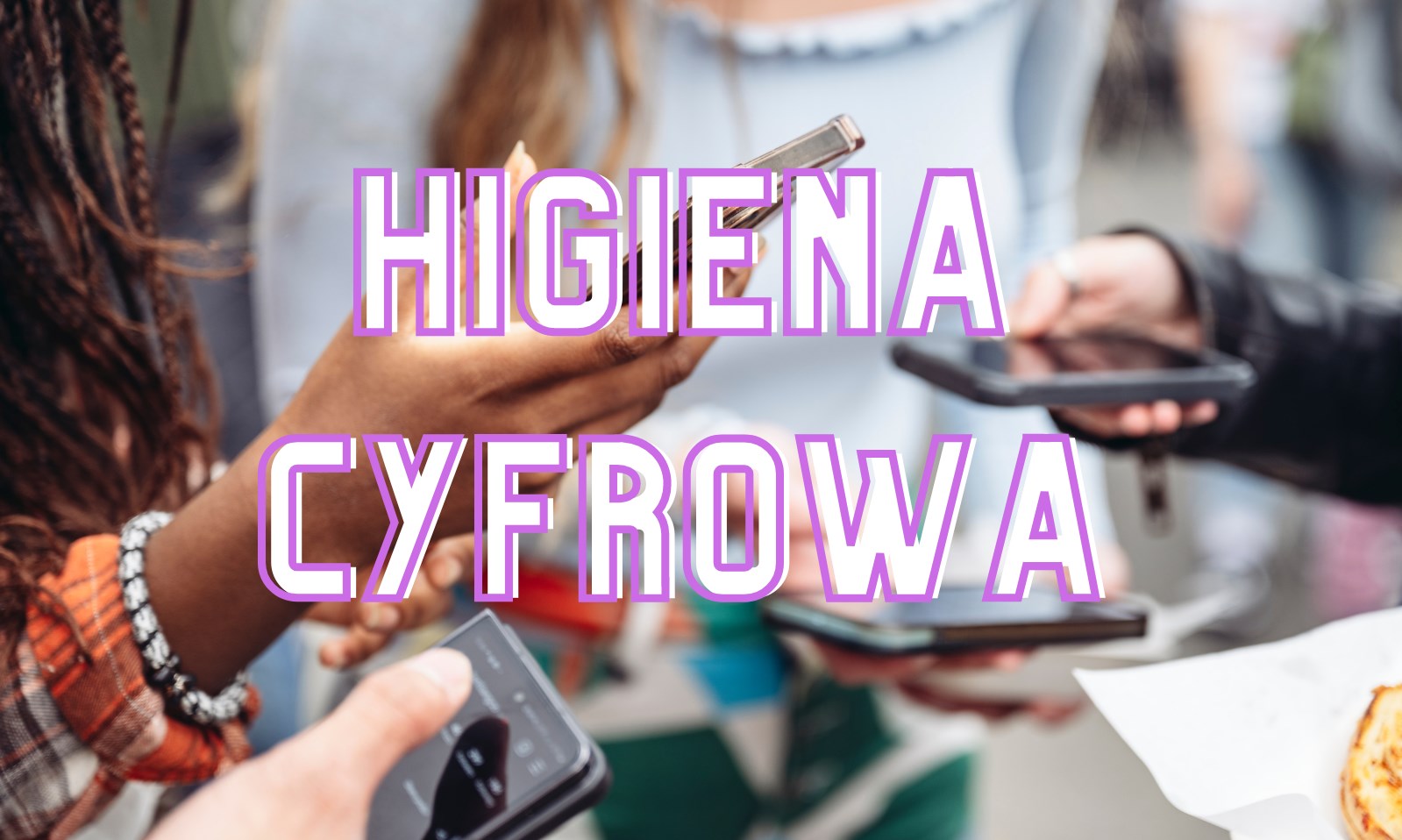 HIGIENA CYFROWA