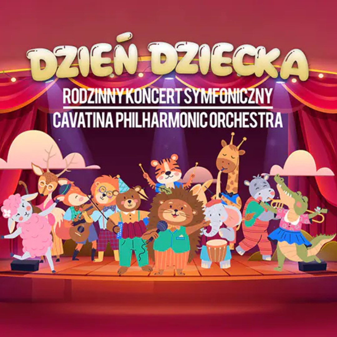 Cavatina Philharmonic Orchestra – Dzień Dziecka