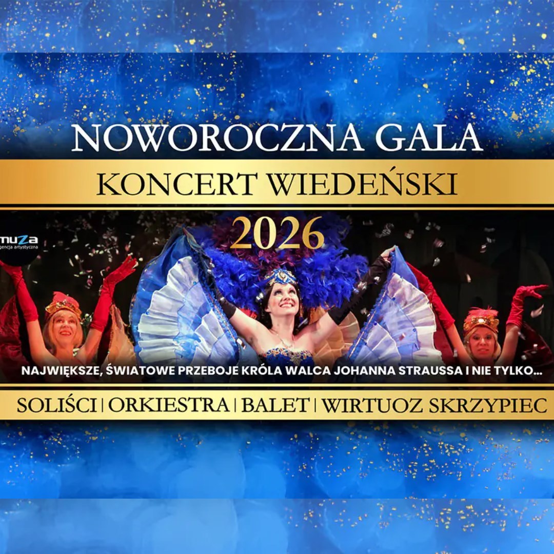 NOWOROCZNA GALA - Koncert Wiedeński