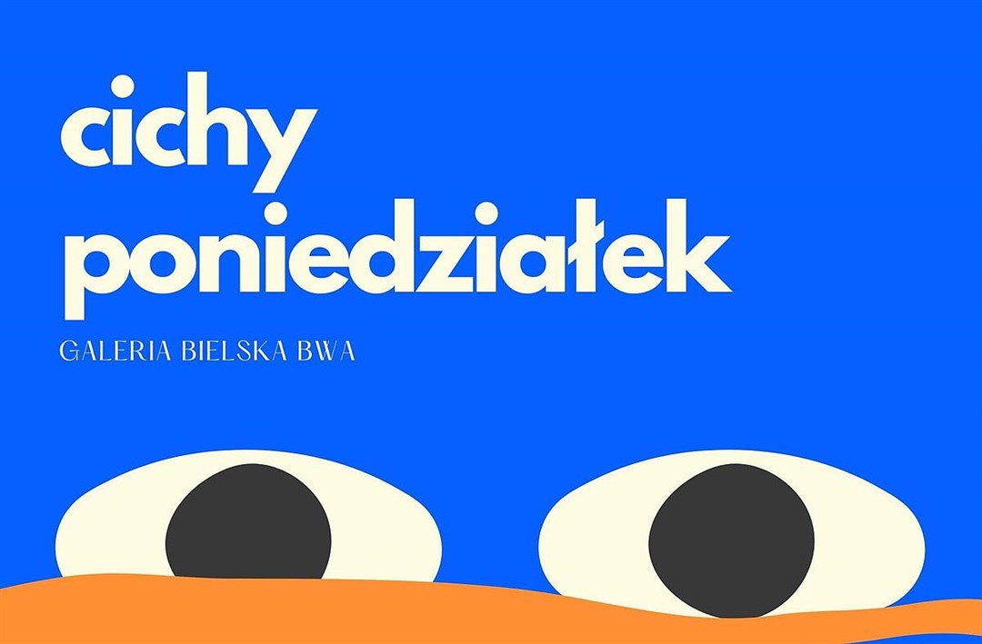 Cichy poniedziałek