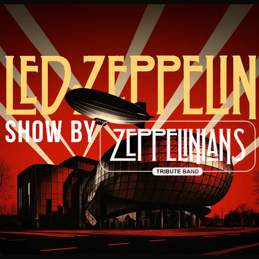 LED ZEPPELIN SHOW by Zeppelinians & Cavatina Philharmonic Orchestra