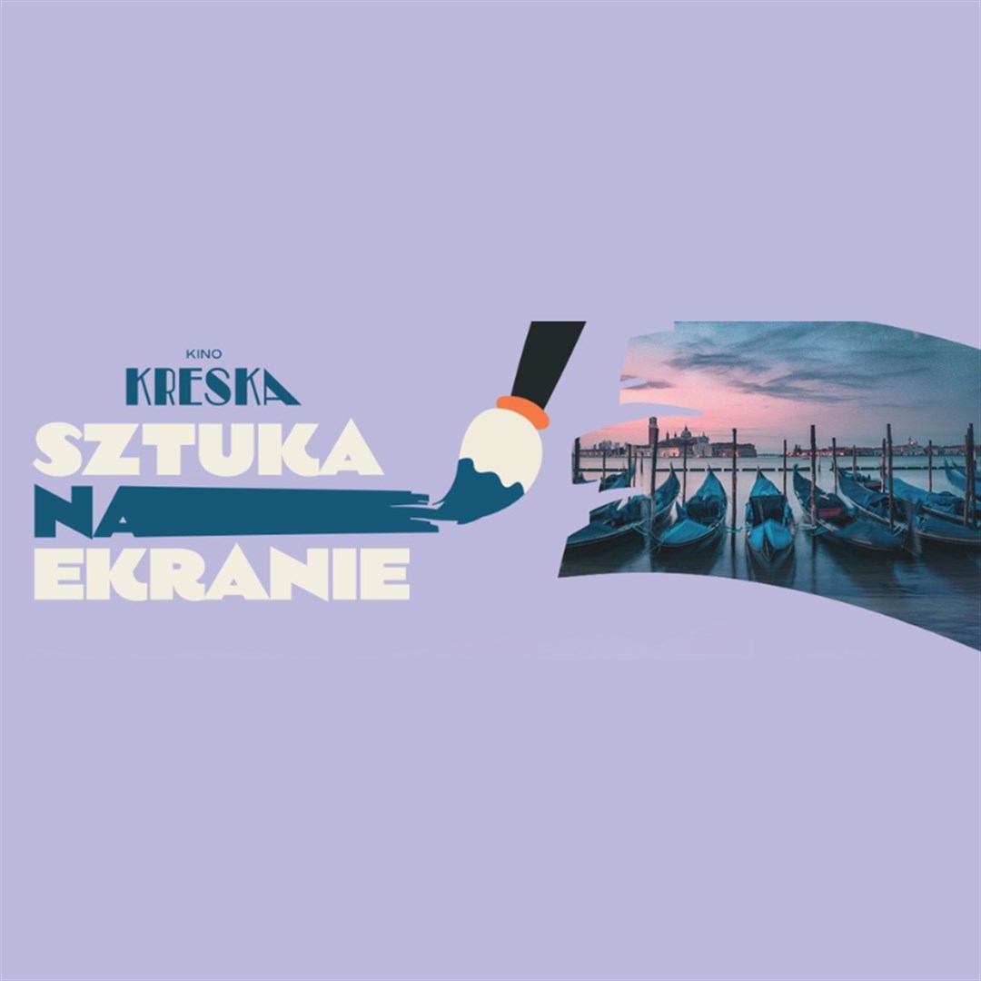 Sztuka na ekranie | Wenecja. Awangarda bez granic