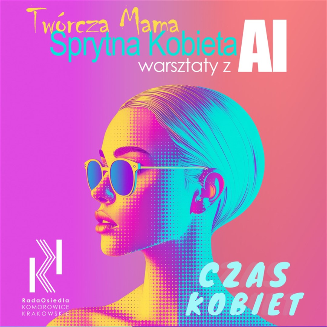 Twórcza Mama. Sprytna Kobieta. Warsztaty z AI.