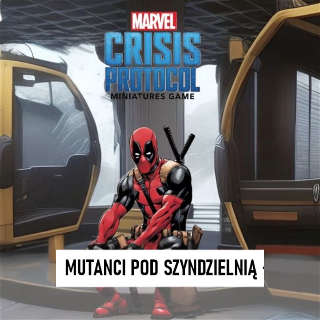 Turniej Marvel Crisis Protocol