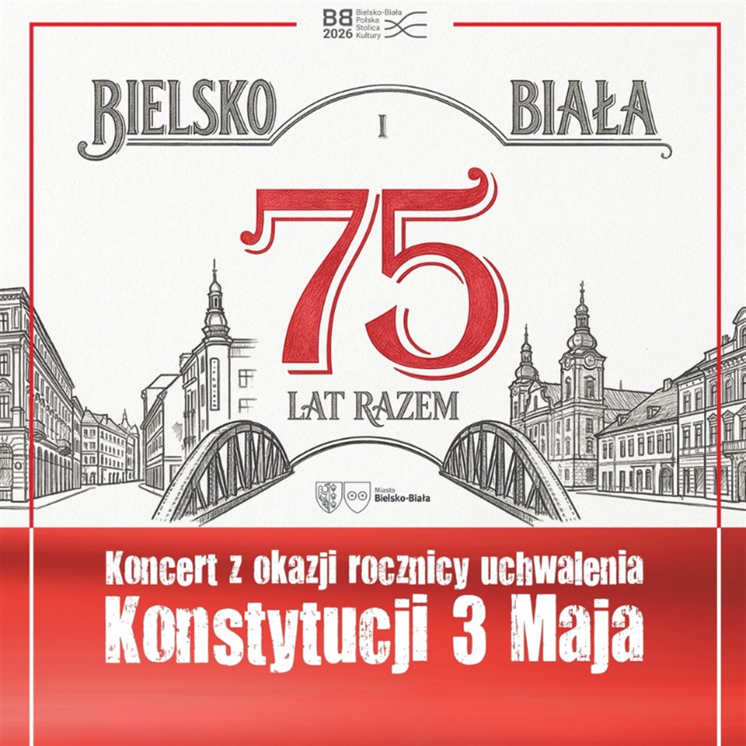 BIELSKO I BIAŁA – 75 LAT RAZEM