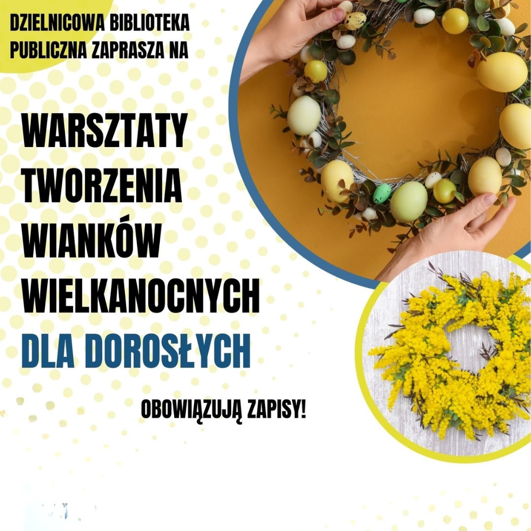 Warsztaty tworzenia wianków wielkanocnych