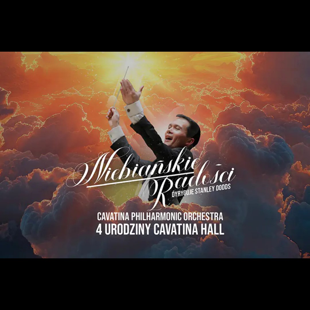 Cavatina Philharmonic Orchestra | Niebiańskie radości