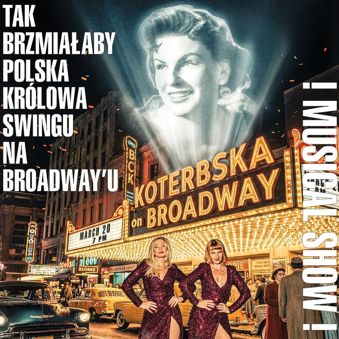 Koterbska on Broadway