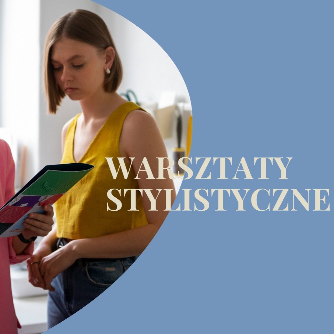 Warsztaty stylistyczne