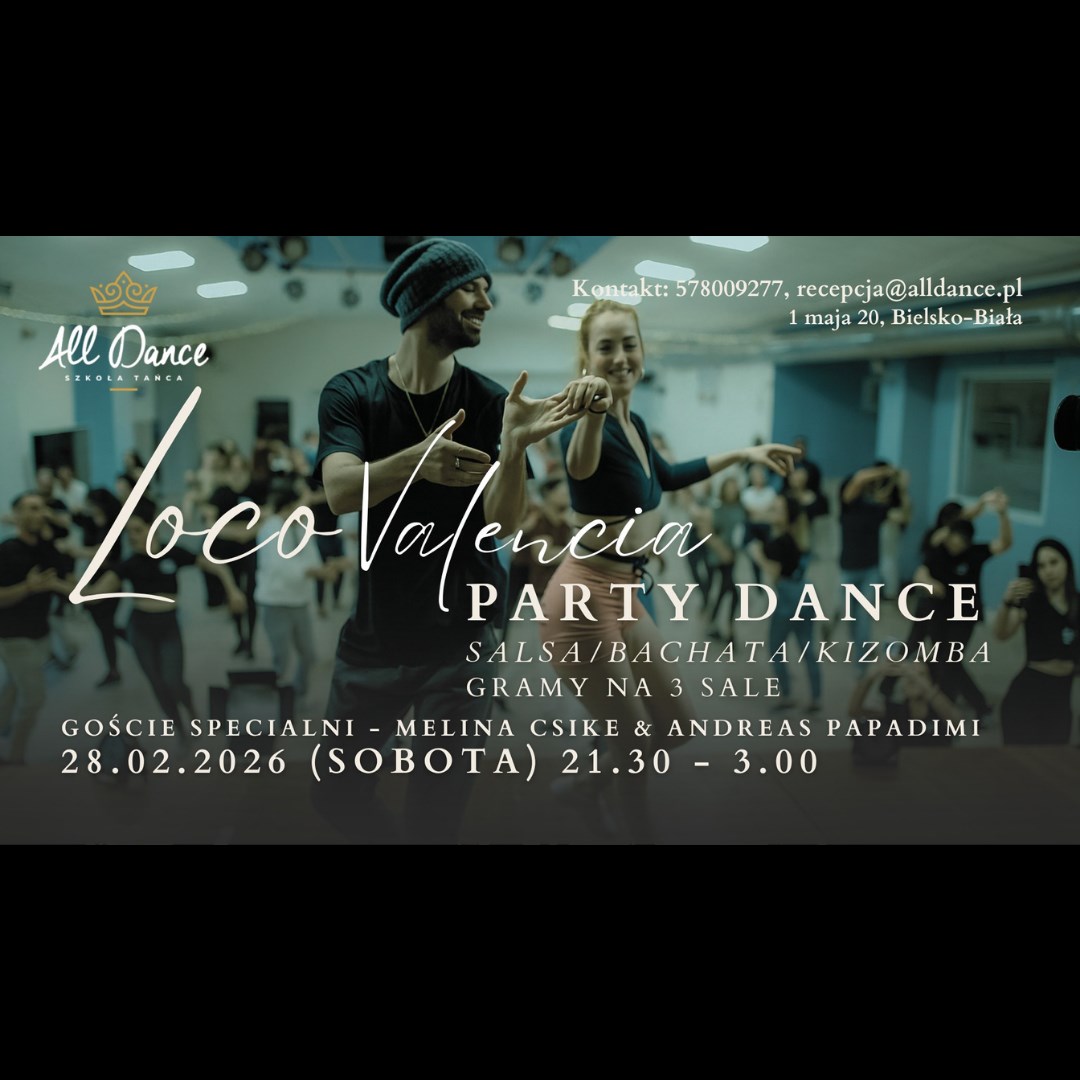 PARTY DANCE – LOCO VALENCIA w Bielsku-Białej!